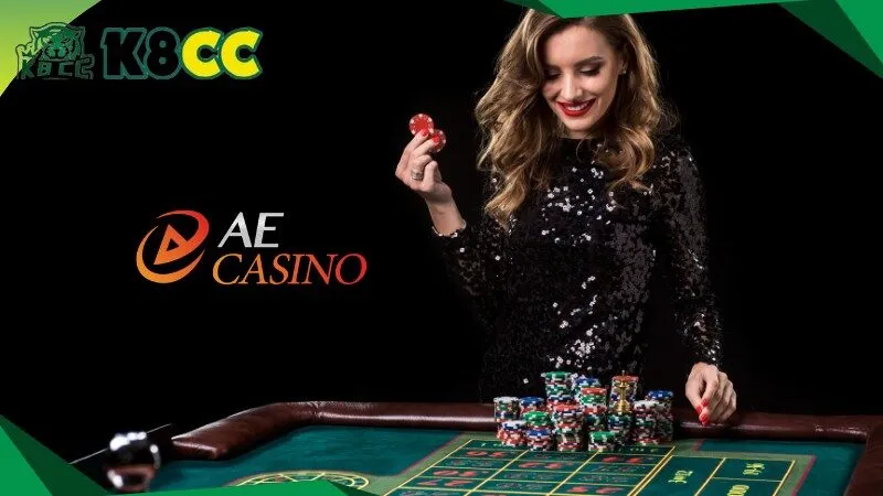 Giới thiệu tổng quan về Sảnh AE Casino tại K8CC