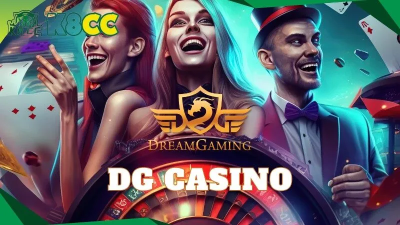 Tổng quan về sảnh DG Casino tại K8CC Love